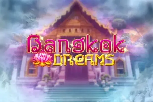 Bangkok Dreams