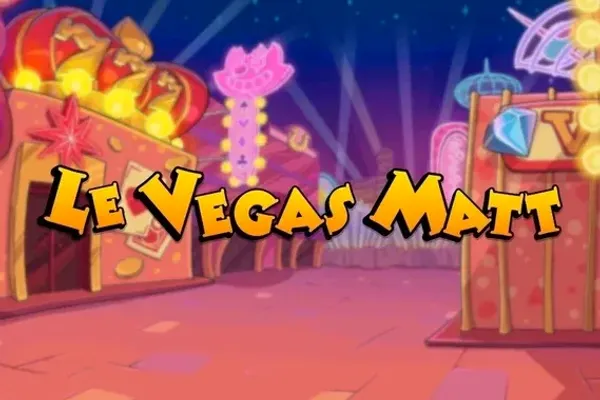 Le Vegas Matt
